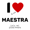 I love la mia maestra