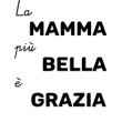 La più bella delle mamme