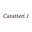 Carattere 1