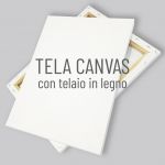 Tela canvas con telaio in legno