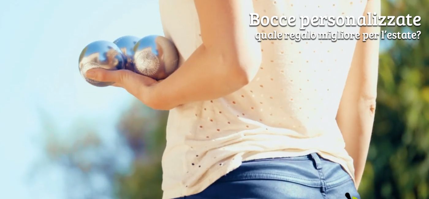 Bocce personalizzate