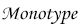 Monotype