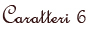 Carattere 6